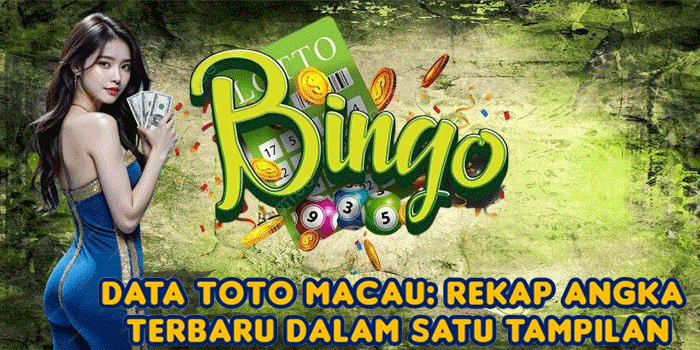 Data Toto Macau: Rekap Angka Terbaru dalam Satu Tampilan
